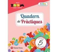 QUADERN DE PRACTIQUES 5 BALEARS LLENGUA (ZOOM) - 9788468245263
