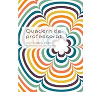 QUADERN DEL PROFESSORAT CURS 2025 2026. PROGRAMACIÓ, AVALUACIÓ I TUTORIA: Agenda planificador setmanal en CATALÀ | Format DIN A4 | Regal per profes i mestres.