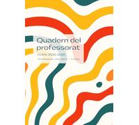QUADERN DEL PROFESSORAT CURS 2025 2026. PROGRAMACIÓ, AVALUACIÓ I TUTORIA: Agenda planificador setmanal en CATALÀ | Format DIN A4 | Regal per profes i mestres.