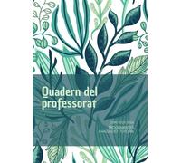 QUADERN DEL PROFESSORAT. PLANIFICACIÓ, AVALUACIÓ I TUTORIA: Agenda planificador setmanal | DIN A4 | CATALÀ | Regal per profes i mestres | Regal per a opositors.
