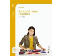 QUADERN EDUCACIO VISUAL I PLASTICA SERIE CREA NIVEL I ESO SABER FER - 9788490478967