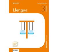 QUADERN LLENGUA 3 PRIMARIA 3 TRIM SABER FER AMB TU - 9788491315728 (SABER HACER CONTIGO)