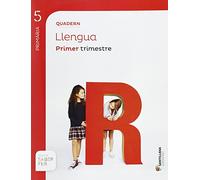 QUADERN LLENGUA 5 PRIMARIA 1 TRIM SABER FER - 9788498076783
