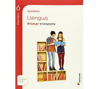 QUADERN LLENGUA 6 PRIMARIA 1 TRIM SABER FER - 9788468005904 (SABER HACER)