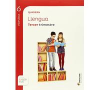 QUADERN LLENGUA 6 PRIMARIA 3 TRIM SABER FER - 9788468005928 (SABER HACER)