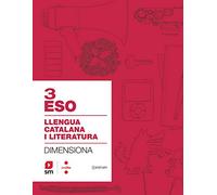 Quadern Llengua catalana i literatura. 3 ESO. Dimensiona. Construïm