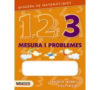 Quadern matemátiques 1, 2 i 3 Mesura i problemes 3