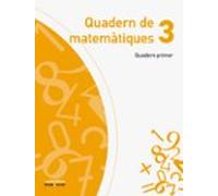 Quadern Matematiques 1-3º Primaria. Projecte Explora