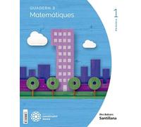 QUADERN MATEMATIQUES 1 PRIMARIA 3 TRIM CONSTRUINT MONS - 9788414115978