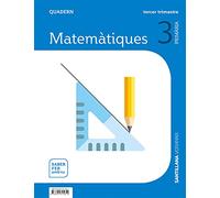 QUADERN MATEMATIQUES 3 PRIMARIA 3 TRIM SABER FER AMB TU - 9788491315810 (SABER HACER CONTIGO)