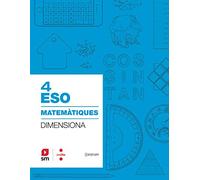 Quadern Matemàtiques. 4 ESO. Dimensiona. Construïm (CONSTRUIM)