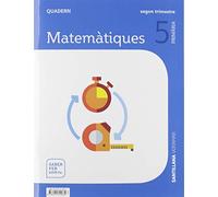 QUADERN MATEMATIQUES 5 PRIMARIA 2 TRIM SABER FER AMB TU - 9788491315865 (SABER HACER CONTIGO)