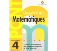 Quadern Matematiques Pont (4º Primaria): Exercicis Fonamentals Per Pre