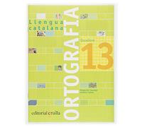 Quadern ortografia 13. Llengua catalana - 9788466111003 (SIN COLECCION)