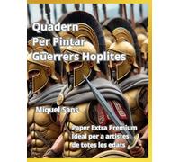 Quadern per Pintar Guerrers Hoplites