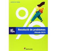 QUADERN PROBLEMES METODE DECA 6 PRIMARIA - 9788490471128