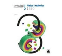 Quadern ProDigi. Física i Química 3 ESO