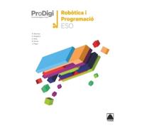 Quadern ProDigi. Robòtica i programació ESO