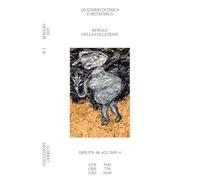 Quaderni di fisica e metafisica. Morale della collezione (Vol. 2) (Varia)