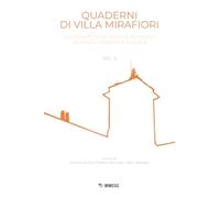 Quaderni di Villa Mirafiori. Dottorato di ricerca in Filosofia Sapienza Università di Roma (Vol. 2)