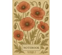 Quaderno a righe, formato A5 (6x9-inch), 200 pagine/100 fogli. Carta color crema. Lined Notebook. Copertina con illustrazione botanica di papaveri vintage| Maxi quaderno.