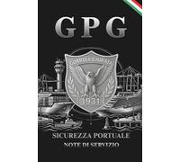 Quaderno a Righi tascabile per Guardia Particolare Giurata operatori Portuali 13 x 20 cm: Taccuino professionale per operatori di sicurezza, GPG - ... per prendere appunti durante il servizio