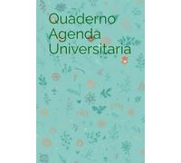 Quaderno Agenda Universitaria: schemi per piano di studi, esami, sessioni di esame e consigli