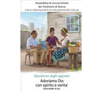 Quaderno Assemblea 2025-26 "Adoriamo Dio con spirito e verità": Il mio pratico Quaderno degli appunti 2025-26