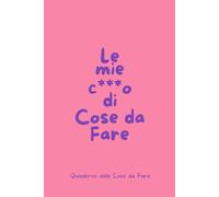 Quaderno delle cose da fare | Planner con frasi divertenti | Promemoria ironico, Produttività Ricordare le cose da fare | Non dimenticare appunti idee ... Sarcastica (Le mie c***o di cose da fare)
