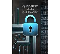 Quaderno delle Password A5, per non dimenticare: Diario taccuino per smemorati | agenda ordine alfabetico personalizzabile | 321 schede per organizzare fino a 1986 password.