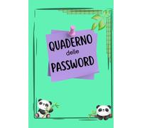 Quaderno delle password: Mantieni le tue informazioni digitali al sicuro senza più doverle cercare in mille post-it o app diverse. Perfetto anche come ... e originale per amici, genitori o colleghi!