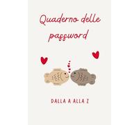 Quaderno delle password tascabile: Agenda per conservare e organizzare codici | Diario con Elenco Alfabetico per Non Dimenticare e Organizzare al Meglio Le Tue Password | 106 pagine | Formato A5