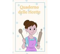 quaderno delle ricette
