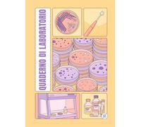 Quaderno di Laboratorio Lab Girl - PRO Series | Petri Girl: A4 - 155 pagine numerate. Diario strutturato per esperimenti scientifici con indice, ... esperimento e template piastre multiwell.