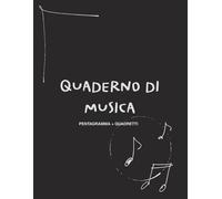 Quaderno di Musica - Pentagramma + Quadretti: Per appunti musicali, teoria e pratica quotidiana