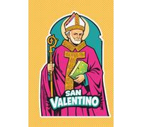 Quaderno di San Valentino - Per Messa, catechesi e vita spirituale: 100 pagine a righe numerate - formato 15x23 cm - quaderno cattolico per giovani e ... spirituali, omelie, incontri e preghiera