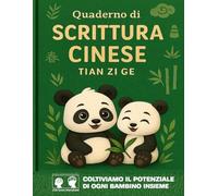 Quaderno di Scrittura Cinese per Bambini - Carta Tian Zi Ge I Taccuino di Calligrafia con carta quadrettata: Impara a scrivere i caratteri Hanzi con ... di pratica di scrittura cinese in bianco