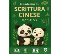 Quaderno di Scrittura Cinese per Bambini - Carta Tian Zi Ge I Taccuino di Calligrafia con carta quadrettata: Impara a scrivere i caratteri Hanzi con ... di pratica di scrittura cinese in bianco