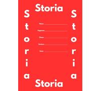Quaderno di Storia Medie: Quaderno maxi A4 a righe per scuola secondaria. Copertina lucida rossa identificativa con spazio Nome e Cognome. 120 pagine