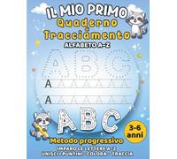 Quaderno di Tracciamento dell’Alfabeto: Esercizi guidati di pregrafismo per bambini 3-6 anni con lettere maiuscole e minuscole, unisci i puntini e apprendimento per la scuola dell’infanzia