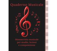 Quaderno musicale.: Manoscritto musicale per studio, lezioni e composizione. (Quaderno Musicale - Metal Edition)