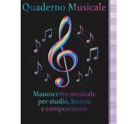 Quaderno musicale: Manoscritto musicale per studio, lezioni e composizione. (Quaderno Musicale - Metal Edition)