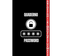 Quaderno Password: Taccuino per gestire e conservare in sicurezza le tue password e i tuoi accessi online. Agenda pratica per l’organizzazione digital. 416 Password | Formato A5e