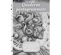 Quaderno Pentagrammato A4 di Musica:: 110 Pagine Numerate con 12 Pentagrammi per Pagina - Utilissimo Indice - Formato Grande A4 - Per Bambini, Ragazzi ... Elementari e Medie - Composizione e Studio