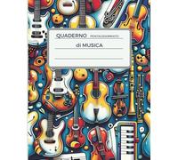 Quaderno Pentagrammato di Musica: 12 Righi per Pagina - Formato Grande A4 - Portatile - 110 pagine numerate con indice iniziale - Copertina lucida - Perfetto per Studenti, Musicisti e Compositori