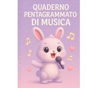Quaderno Pentagrammato di Musica - Bunny Edition (A4): 100 pagine numerate con indice iniziale, 12 pentagrammi/pagina e sezioni per appunti • ... per bambini, studenti e lezioni di musica