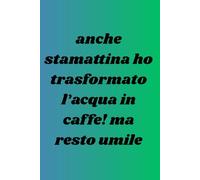 Quaderno per Appunti | Quaderno Divertente per Appunti | Taccuino Simpatico e Ironico da Regalo: Perfetto come idea regalo originale e divertente - ... simpatica e frasi ironiche per ridere