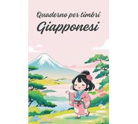 Quaderno per Timbri Giapponesi Copertina Rigida: Taccuino di Viaggio in Giappone Formato Piccolo | Colleziona Timbri delle Stazioni Giapponesi con ... e Ricordi | Regalo o Souvenir Perfetto