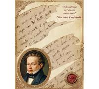 Quaderno Poetico Leopardi - Diario Letterario Vintage: Con Analisi delle Opere, Figure Retoriche e Spazio per Scrivere Pensieri e Poesie