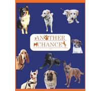 Quaderno Solidale Another Chance OdV: Il ricavato sostiene i cani salvati dall’associazione
